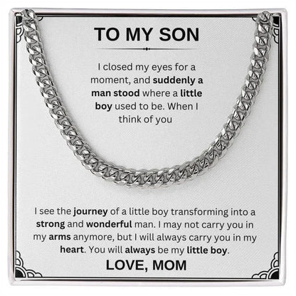 To My Strong and Wonderful Son - Cuban Chain