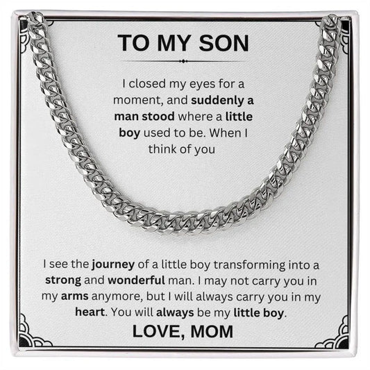 To My Strong and Wonderful Son - Cuban Chain